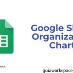 Organigrama de Google Sheets